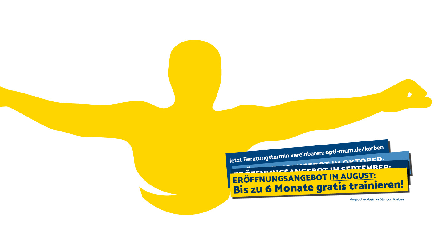 OptiMum Karben Angebot im August: Bis zu 6 Monate gratis trainieren. Jetzt Beratungstermin vereinbaren!